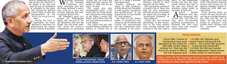  ??  ?? DILEEP PADGAONKAR , RADHA KUMAR and M.M. ANSARI (2010) N.N. VOHRA (2003) K.C. PANT (2000) DINESHWAR SHARMA (2017)