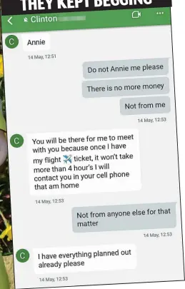  ??  ?? Final exchange: Anne reveals she’s had enough of ‘Clinton’ EVEN TO THE END THEY KEPT BEGGING