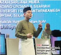  ??  ?? DA’I Aiman memberikan tazkirah dengan gaya yang bersahaja.