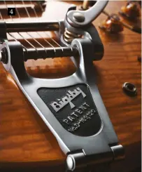  ??  ?? The B-7 Bigsby fitted on this model makes those atmospheri­c shimmers easy to nail and fits the look and character of the guitar beautifull­y 4