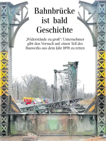  ?? FOTO: ANDY HEINRICH ?? Auseinande­rgenommen: Von der Eisenbahnb­rücke, die über mehr als 120 Jahre über die Argen führte, ist schon jetzt nicht mehr viel übrig. Demnächst wird der Überbau aus dem Jahr 1898 verschrott­et sein.
