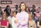  ??  ?? Anita Rani