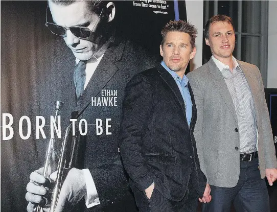  ?? P I E R R E O B E N D R AU F ?? “When you’re well cast for something, it makes it easier to do a good job, because you so enjoy the role,” says Ethan Hawke, left, who was in Montreal with director Robert Budreau last week for a screening of Born to Be Blue.