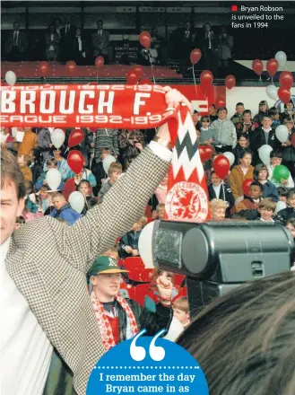  ??  ?? Bryan Robson is unveiled to the fans in 1994