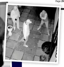  ??  ?? Invasion: CCTV footage of the burglars inside the £1.8m house in Chislehurs­t. Above: The gang smash their way into another house