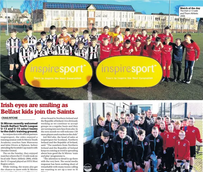  ??  ?? Meet the gafferOran Kearney and his young visitors Match of the day The Irish U-13 side and Thorn Athletic 2006