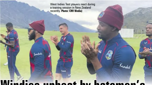  ?? Photo: CWI Media) ?? West Indies Test players react during a training session in New Zealand recently.