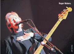 ?? PHOTO: AFP ?? Roger Waters.