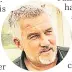  ??  ?? BACKLASH Paul Hollywood