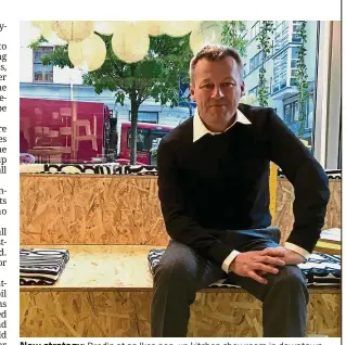  ?? — Reuters ?? New strategy: Brodin at an Ikea pop-up kitchen showroom in downtown Stockholm. The firm is opting for a shorter three-year approach.