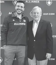  ?? DAN BARNES / POSTMEDIA NEWS ?? Charlie Ebersol, left, and Bill Polian are the brains behind the eight-team Alliance of American Football.