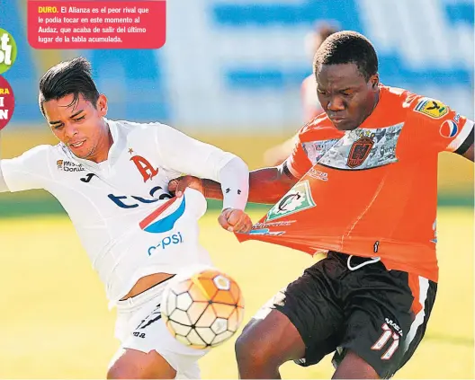  ??  ?? DURO. El Alianza es el peor rival que le podía tocar en este momento al Audaz, que acaba de salir del último lugar de la tabla acumulada.