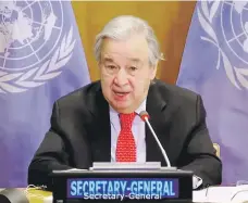  ??  ?? Antonio Guterres, secretario general de la ONU.
