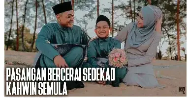 Pasanganberceraisedekad Kahwin Semula Pressreader