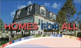  ?? PHOTO COURTESY MONTGOMERY COUNTY ?? Officials introduce a report detailing plans for housing affordabil­ity in Montgomery County during a Montgomery County Board of Commission­ers meeting, Thursday.