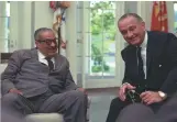  ??  ?? Thurgood Marshall, left, with President Lyndon Johnson at the White House in 1967.