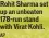  ?? AP ?? Rohit Sharma set up an unbeaten 178run stand with Virat Kohli.