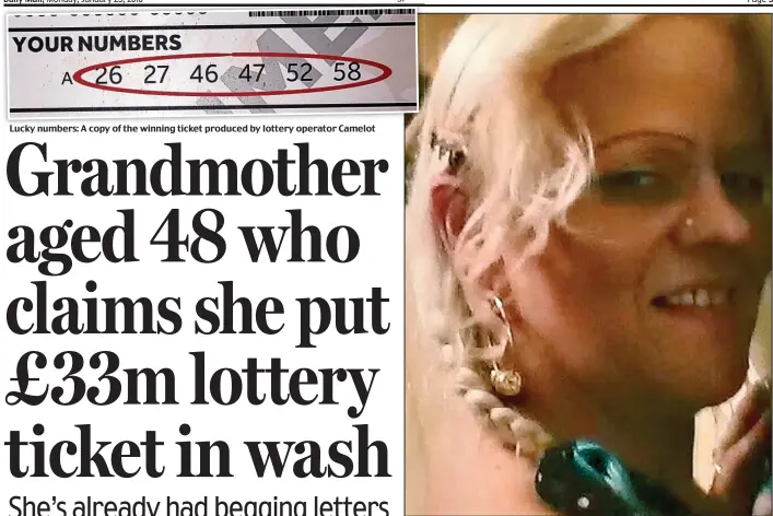  ??  ?? Lucky numbers: A copy of the winning ticket produced by lottery operator CamelotSus­anne Hinte: Her daughter Natasha said ‘all this stress is not doing her any good’