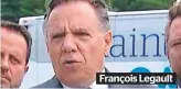  ??  ?? François Legault