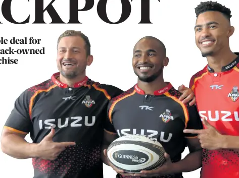  ?? Picture: FREDLIN ADRIAAN ?? NEW DAWN: Players, from left, Schalk Ferreira, Andisa Ntsila and Bobby de Wee show off the new Isuzu Southern Kings kit