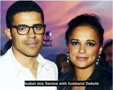  ??  ?? Isabel dos Santos with husband Dokolo