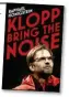  ??  ?? © Raphael Honigstein, 2017. Klopp: Bring the Noise by Raphael Honigstein is published by Yellow Jersey Press on Thursday, priced £12.99. Offer price £10.39 (20% discount) until Nov 24. Order at mailshop.co. uk/books or call 0844 571 0640, p&p is free...