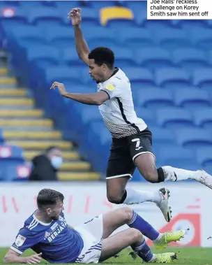  ??  ?? Joe Ralls’ reckless challenge on Korey Smith saw him sent off
Sean Morrison is dejected after the second goal goes in