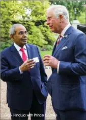  ?? Gopi Hinduja with Prince Charles ??