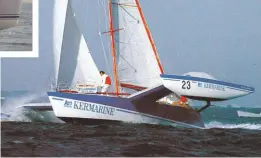  ??  ?? Left: a Vplp-designed Lagoon 55 catamaran of 1987 vintage.
Below: VPLP’S first ever design, the radical 50ft trimaran Gérard Lambert