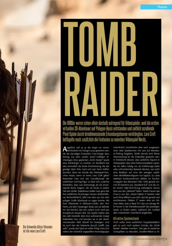  ??  ?? Die Schwedin Alicia Vikander ist die neue Lara Croft