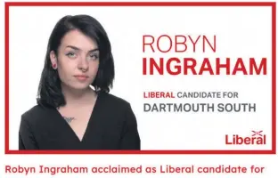  ??  ?? A screen grab from the Liberal Party of Nova Scotia's website, after Robyn Ingraham was announced as a candidate for Dartmouth South.