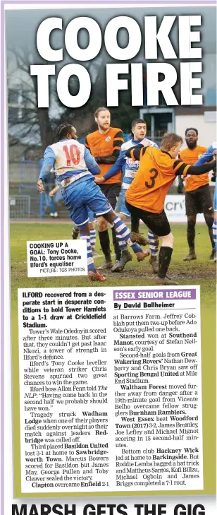  ?? PICTURE: TGS PHOTOS ?? COOKING UP A GOAL: Tony Cooke, No.10, forces home Ilford’s equaliser