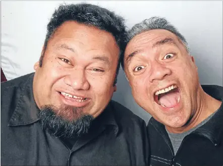 ??  ?? ISLAND HUMOUR: Comedy duo Tofiga Fepulea’i and Eteuati Ete, who make up the Laughing Samoans will perform at the Tokoroa Cosmopolit­an Club next month.
