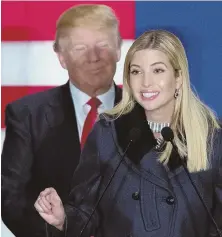  ?? AP FILE PHOTOS ?? STILETTO-HEELED CONSIGLIER­E: Ivanka Trump, seen above with her father Donald, is one of the presidente­lect’s most trusted advisers. At left, Ivanka is seen during the campaign.