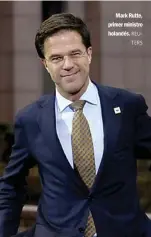  ?? REUTERS ?? Mark Rutte, primer ministro holandés.