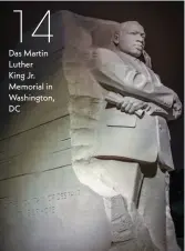  ??  ?? Das Martin LutherKing Jr. Memorial in Washington, DC