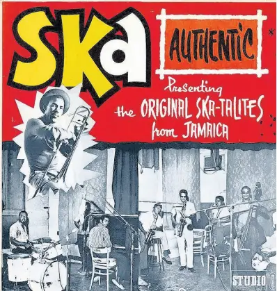  ?? CONTRIBUTE­D ?? Jamaica Jamaica! exhibition: Ska Authentic presenting the original Ska-talites from Jamaica – Studio 1, 1967.