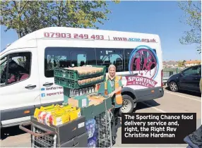  ??  ?? The Sporting Chance food delivery service and, right, the Right Rev Christine Hardman