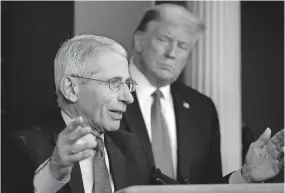  ?? [ALEX BRANDON/THE ASSOCIATED PRESS] ?? President Donald Trump calls Dr. Anthony Fauci a nice man who has “made a lot of mistakes.”