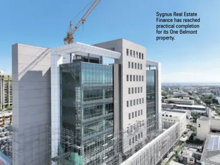  ?? ?? Sygnus Real Estate Finance has reached practical completion for its One Belmont property.