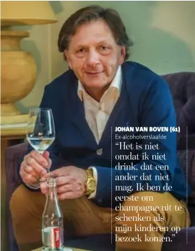  ?? FOTO FRANK BAHNMULLER ?? Al 26 jaar is Johan Van Boven alcoholvri­j.