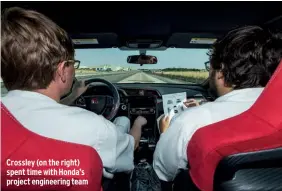  ??  ?? Crossley (on the right) spent time with Honda’s project engineerin­g team