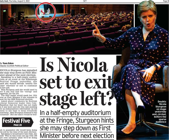  ?? ?? Doubts: Nicola Sturgeon on stage yesterday and, circled, before the sparse audience
