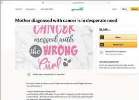  ?? COURTESY GOFUNDME.COM ?? A GoFundMe page titled ‘Mother diagnosed with cancer is in desperate need’ is the subject of a complaint filed by the Shirley Police Department.