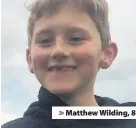  ??  ?? > Matthew Wilding, 8