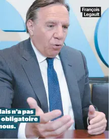  ??  ?? François Legault