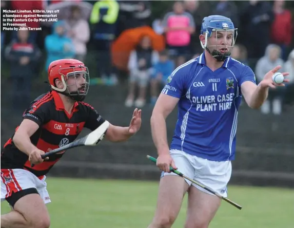  ??  ?? Michael Linehan, Kilbrin, lays off a handpass against Newmarket in the Kanturk Co-Op Mart JAHC in Freemount
Photo by John Tarrant