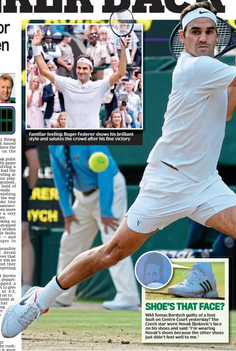  ??  ?? Familiar feeling: Roger Federer shows his brilliant style and salutes the crowd after his fine victory