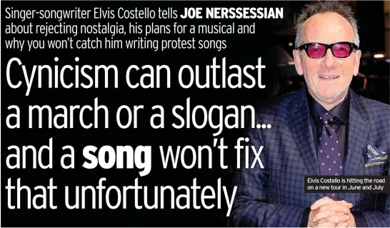  ??  ?? Elvis Costello is hitting the road on a new tour in June and July