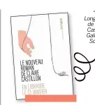  ?? ?? “Les Longueurs”, de Claire Castillon, Gallimard Scripto